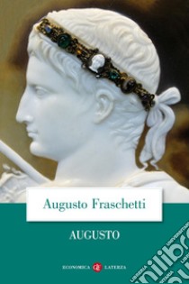 Augusto libro di Fraschetti Augusto