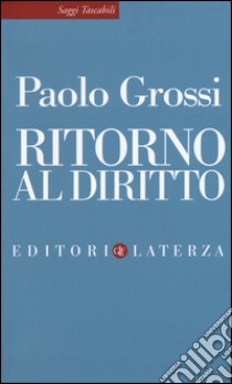 Ritorno al diritto libro di Grossi Paolo