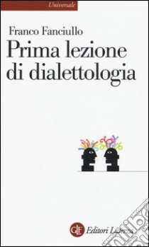 Prima lezione di dialettologia libro di Fanciullo Franco