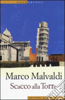 Scacco alla torre libro di Malvaldi Marco