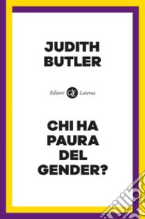 Chi ha paura del gender? libro di Butler Judith