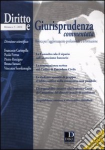 Diritto e giurisprudenza commentata (2012). Vol. 5 libro