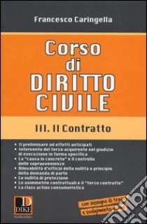 Corso di diritto civile. Vol. 3: Il contratto libro di Caringella Francesco