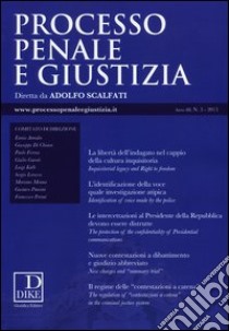 Processo penale e giustizia (2013). Vol. 3 libro