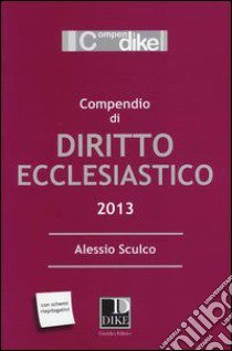 Compendio di diritto ecclesiastico libro di Sculco Alessio