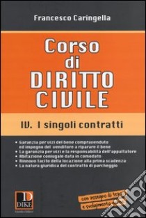 Corso di diritto civile. Vol. 4: I singoli contratti libro di Caringella Francesco