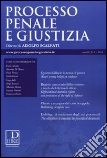 Processo penale e giustizia (2014). Vol. 1 libro