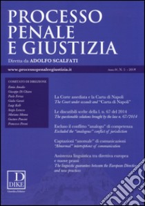 Processo penale e giustizia (2014). Vol. 5 libro