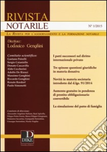 Rivista notarile (2015). Vol. 1 libro