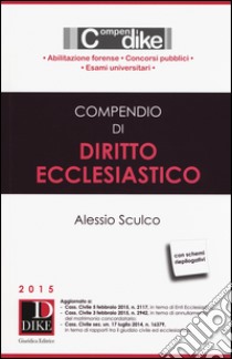 Compendio di diritto ecclesiastico libro di Sculco Alessio