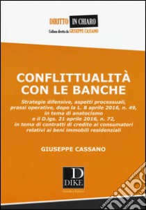 Conflittualità con le banche libro di Cassano Giuseppe