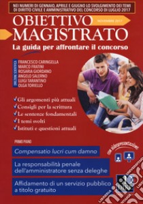 Obiettivo magistrato. La guida per affrontare il concorso (2017). Vol. 9 libro