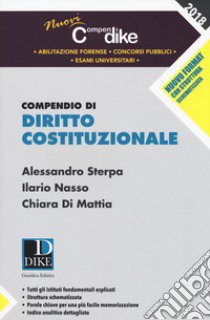 Compendio di diritto costituzionale libro di Sterpa Alessandro; Nasso Ilario; Di Mattia Chiara