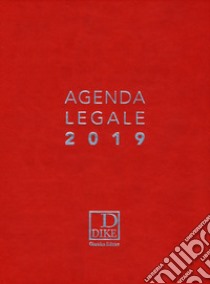 Agenda legale d'udienza 2019. Ediz. rossa libro