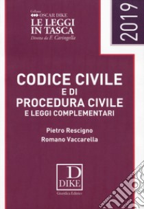 Codice civile e di procedura civile e leggi complementari libro di Rescigno Pietro; Vaccarella Romano