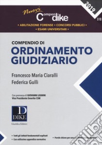 Compendio di ordinamento giudiziario libro di Ciaralli Francesco Maria; Gullì Federica