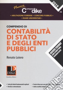 Compendio di contabilità di Stato e degli enti pubblici libro di Loiero Renato