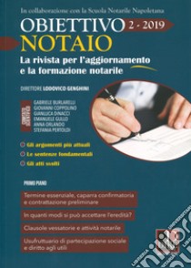 Obiettivo notaio. La rivista per l'aggiornamento e la formazione notarile (2019). Vol. 2 libro