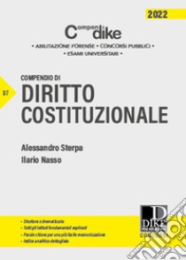 Compendio di diritto costituzionale libro di Sterpa Alessandro; Nasso Ilario