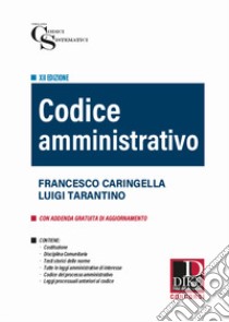 Codice amministrativo libro di Caringella Francesco; Tarantino Luigi