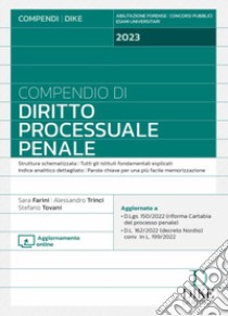 Compendio di diritto processuale penale. Con aggiornamento online libro di Farini Sara; Trinci Alessandro; Tovani Stefano