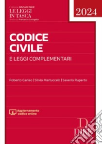 Codice civile e leggi complementari. Con aggiornamento codice online libro di Carleo Roberto; Martuccelli Silvio; Ruperto Saverio