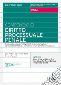 Compendio di diritto processuale penale. Con aggiornamento online libro di Farini Sara; Trinci Alessandro; Tovani Stefano