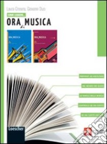 Come leggere... Ora di musica. Per la Scuola media. Con espansione online libro di Duci Giovanni, Crosera Laura