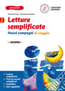 Nuovi compagni di viaggio. Letture semplificate. Per la Scuola media. Con e-book. Con espansione online. Vol. 1 libro di FRANZI - DAMELE 