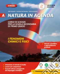 Natura in agenda. A+B+C+D. Con fascicolo virus. Per la Scuola media. Con e-book. Con espansione online libro di Acquati Aldo; De Pascale Carmen; Semini Valeria