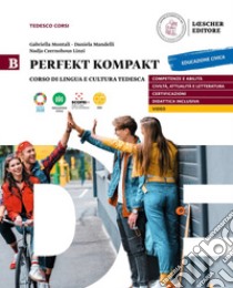 Perfekt kompakt. Vol. B. Per le Scuole superiori. Con e-book. Con espansione online libro