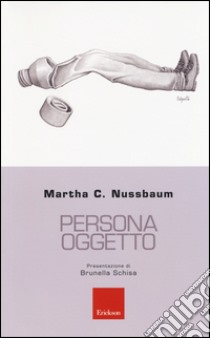 Persona oggetto libro di Nussbaum Martha C.; Mazzeo R. (cur.)