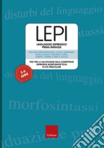 LEPI. Linguaggio espressivo prima infanzia. Test per la valutazione delle competenze espressive e morfosintattiche in età  prescolare. Con 25 Carte illustrate. Con Mascherina porta-vignette. Con 6 Protocolli di notazione libro di Riccardi Ripamonti Itala; Cerminara Laura; Zanchi Paola