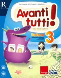 Avanti tutti! Italiano. Vol. 3 libro