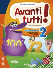 Avanti tutti! Matematica. Vol. 2 libro