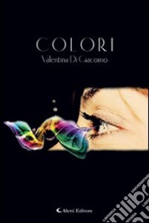 Colori libro di Di Giacomo Valentina