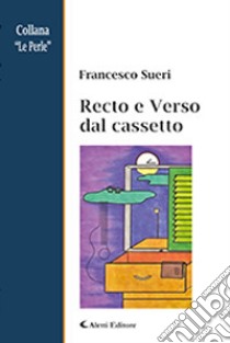 Recto e verso dal cassetto libro di Sueri Francesco