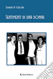 Sentimenti di una donna libro di Di Genova Silvana