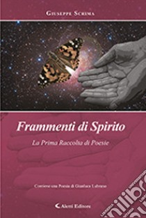 Frammenti di spirito libro di Scrima Giuseppe