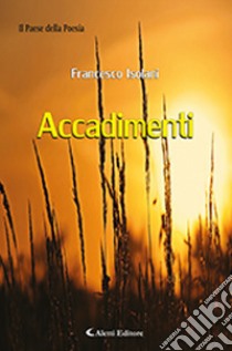 Accadimenti libro di Isolani Francesco