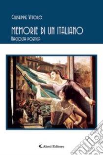 Memorie di un Italiano libro di Vitolo Giuseppe