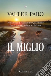 Il miglio libro di Paro Valter