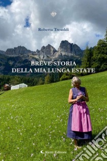 Breve storia di una lunga estate libro di Tresoldi Roberta