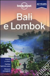 Bali e Lombok libro di Ver Berkmoes Ryan - Skolnick Adam