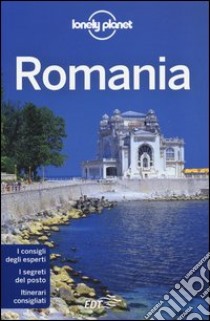 Romania libro di Baker Mark; Deliso Chris; Waters Richard; Dapino C. (cur.)