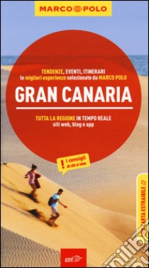 Gran Canaria. Con atlante stradale libro di Gawin Izabella; Weniger Sven