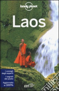 Laos libro di Ray Nick; Bloom Greg; Waters Richard