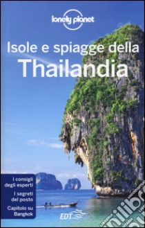 Isole e spiagge della Thailandia libro