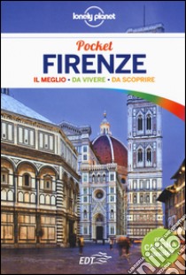 Firenze. Con cartina libro di Agostinelli Alessandro; Dapino C. (cur.)