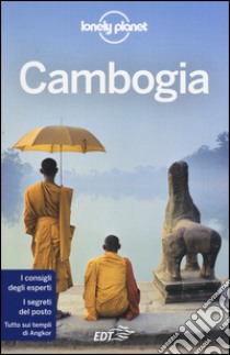 Cambogia libro di Ray Nick; Bloom Greg